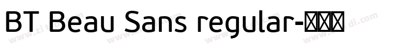 BT Beau Sans regular字体转换